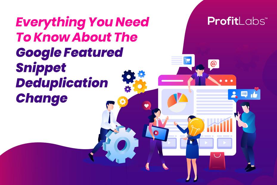 Google Featured Snippet Deduplication Change