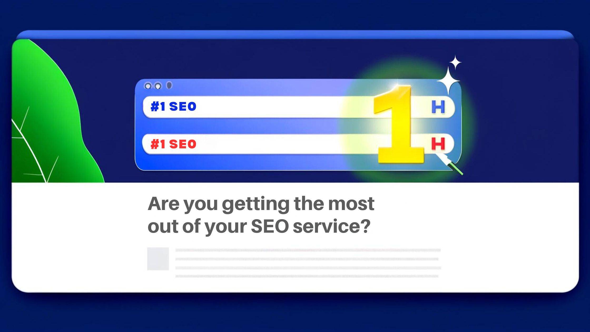 How to Tell You’re Getting the Most Out of Your SEO Service